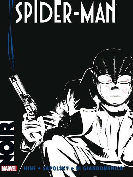 Title details for Spider-Man Noir by David Hine - Available